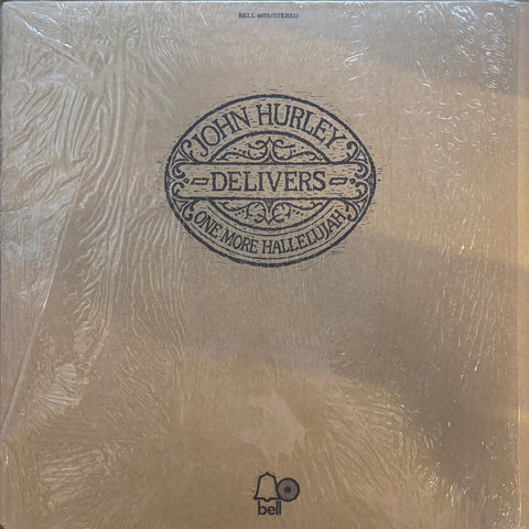 Hurley, John "Delivers One More Hallelujah"