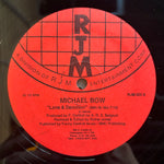 Bow, Michael "Love & Devotion"