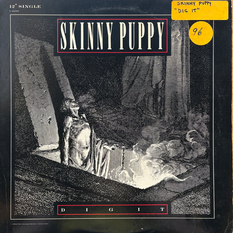 Skinny Puppy "Dig It"