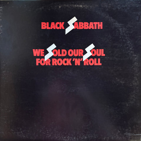 Black Sabbath "We Sold Out Souls To Rock 'n' Roll"