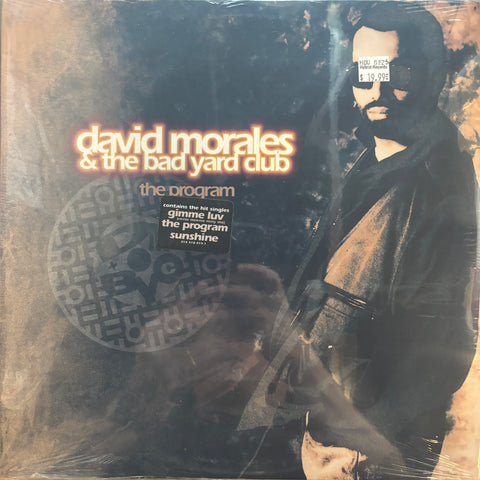 David Morales & The Bad Yard Club "The Program"