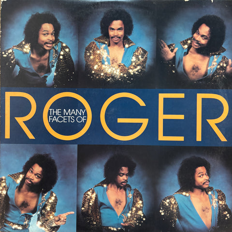 Roger "The Many Facets Of Roger"