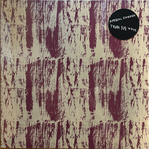 Special Interest "Trust No Wave"