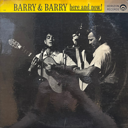 Barry & Barry "Here And Now!"