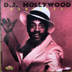 DJ Hollywood "Rarities"