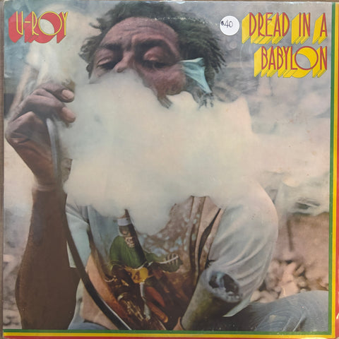 U-Roy "Dread In A Babylon"