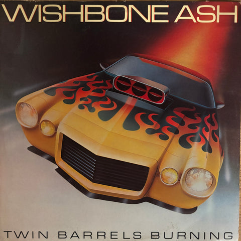 Wishbone Ash "Twin Barrels Burning"