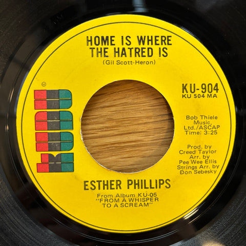 Phillips, Esther "Home Is Where The Hatred Is"