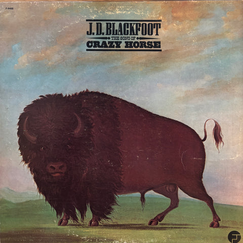 Blackfoot, J.D. "The Song Of Crazy Horse"