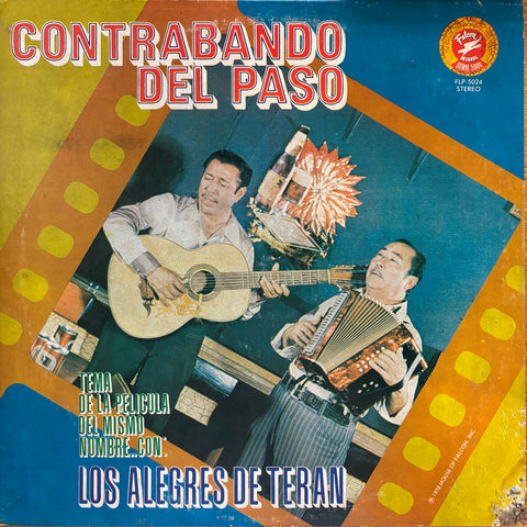 Los Alegres De Teran "Contrabando Del Paso"