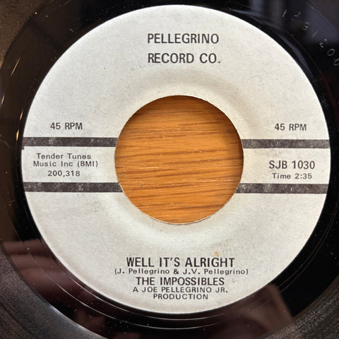 Impossibles "Well It's Alright"