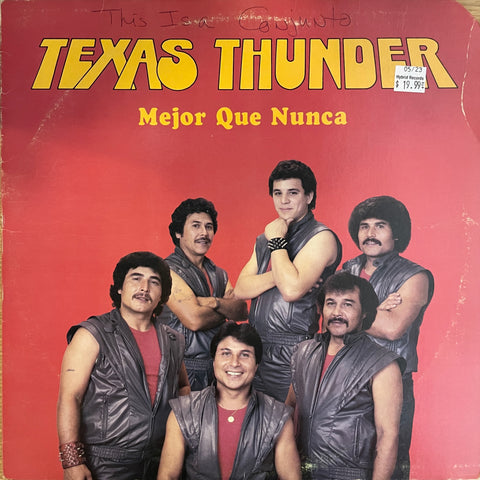 Texas Thunder "Mejor Que Nunca"
