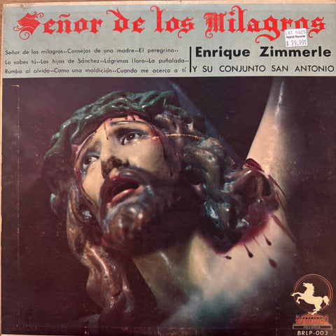 Zimmerle, Enrique "Senor De Los Milagros"