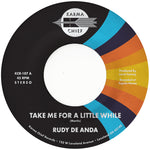 De Anda, Rudy "Take Me For A Little While"