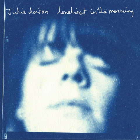 Dorion, Julie "Loneliest In The Morning (Colored Vinyl)"