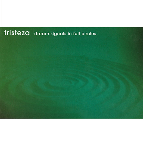 Tristeza "Dream Signals In Full Circles (Colored Vinyl)"