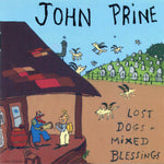 Prine, John "Lost Dogs & Mixed Blessings"