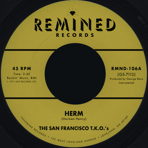 San Francisco T.K.O.'s "Herm b/w Ooh Baby Baby"