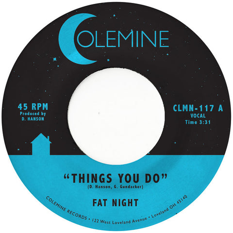 Fat Night "Things You Do (Colored Vinyl)"
