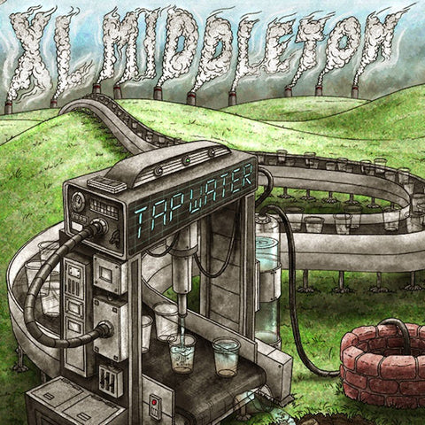 XL Middleton "Tap Water (Colored Vinyl)"