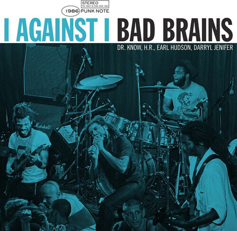 Bad Brains "I Against I (Punk Note)"