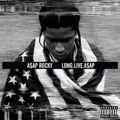 A$AP Rocky "Long. Live. A$AP"