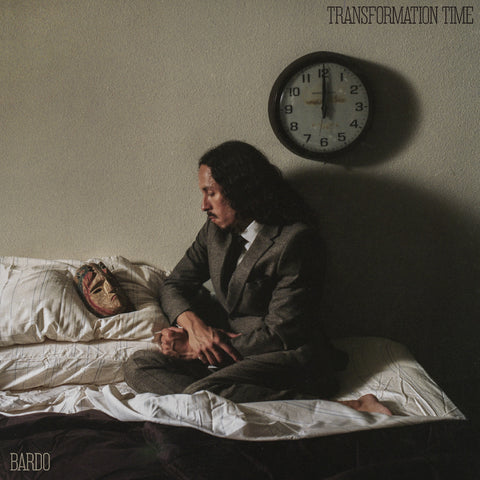 Bardo (Chicano Batman) "Transformation Time"