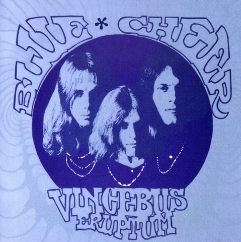 Blue Cheer "Vincebus Eruptum"