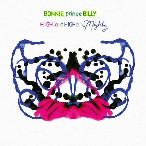 Bonnie Prince Billy "High And High And Mighty"