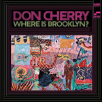 Cherry, Don "Where Is Brooklyn"