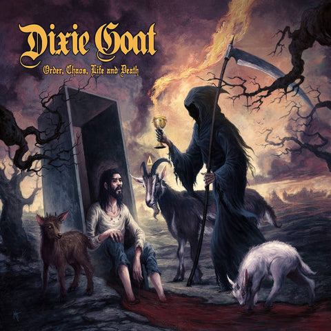 Dixie Goat "Order, Chaos, Life and Death"