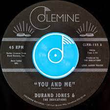 Durand Jones & The Indications "You And Me"