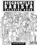 Disgruntled Barista Coloring Book