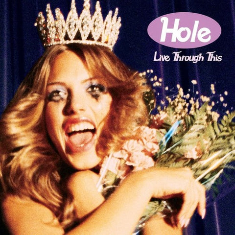 Hole "Live Through This"