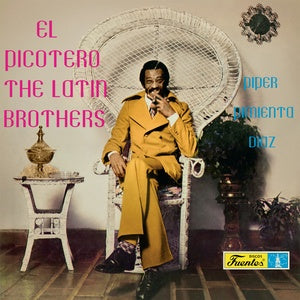 Latin Brothers, The "El Picotero"