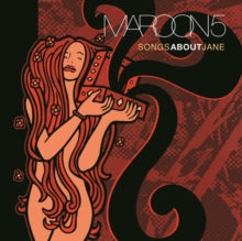 Maroon 5 "Songs About Jane"