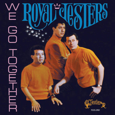 Royal Jesters "We Go Together"