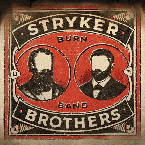 Stryker Brothers "Burn Band"
