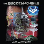 Suicide Machines "A Match And Some Gasoline"