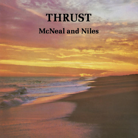McNeal & Niles "Thrust"