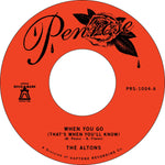 Altons, The "When You Go (That's When You'll Know)"