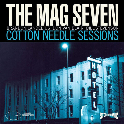 Mag Seven, The "Cotton Needle Sessions (Colored Vinyl)"