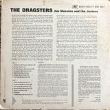 Jim Messina & His Jesters "The Dragsters"
