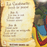 La Cacahouette "French For Peanut (Colored Vinyl)"
