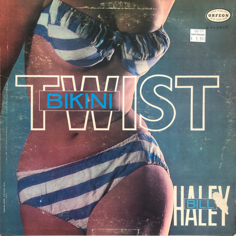 Haley, Bill "Bikini Twist"