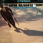 Gene Russell Trio "Takin' Care Of Business"