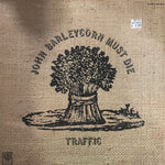 Traffic "John Barleycorn Must Die"