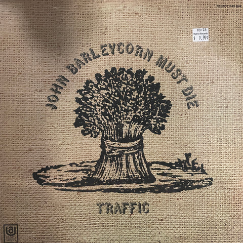 Traffic "John Barleycorn Must Die"