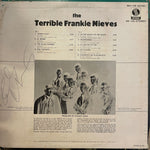 Nieves, Frankie "The Terrible Frankie Nieves"
