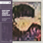 Uniform & The Body "Everything That Dies Someday Comes Back (Colored Vinyl)"